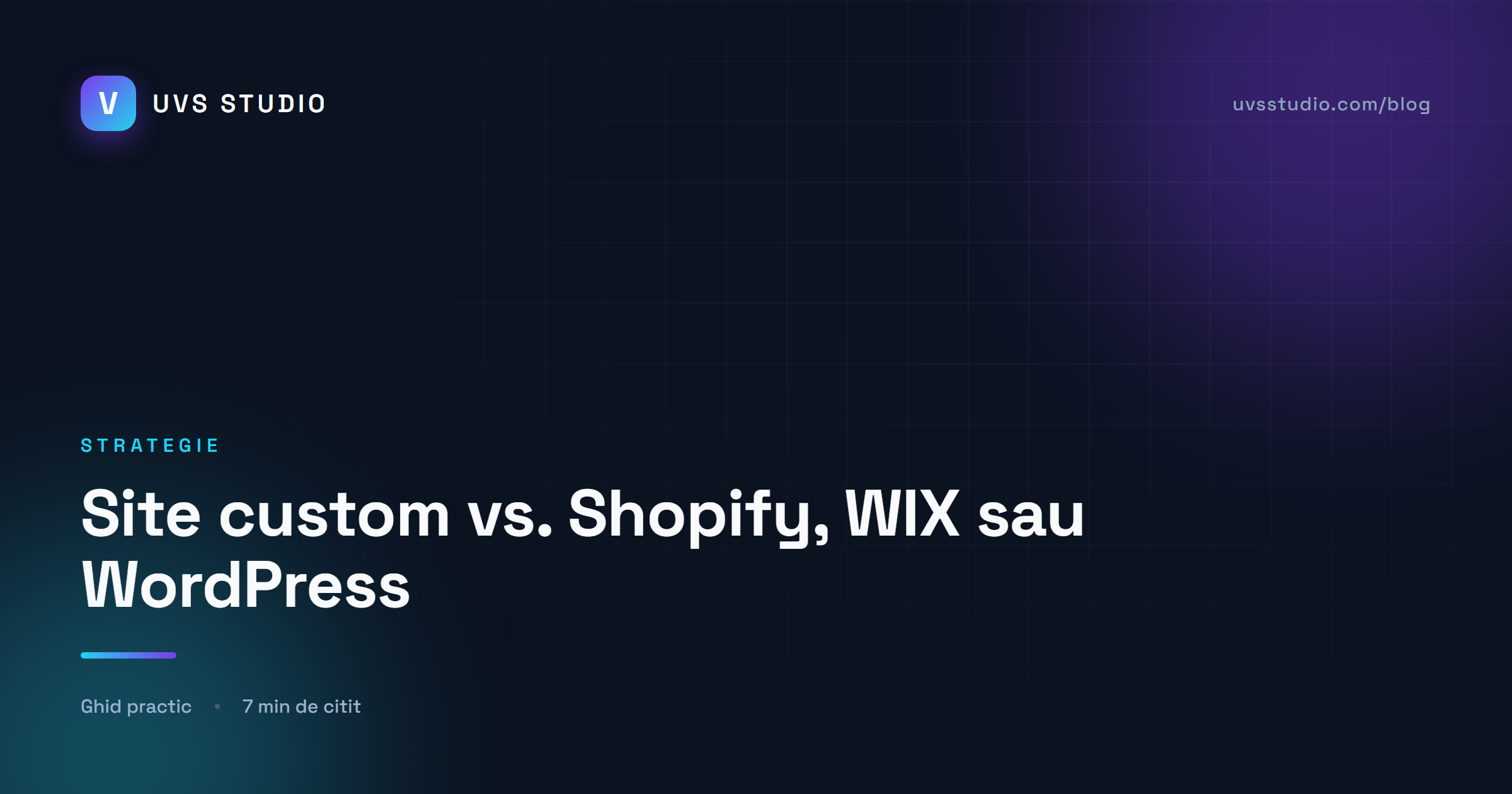 Site custom vs. Shopify / WIX / WordPress — ce alegi în 2026